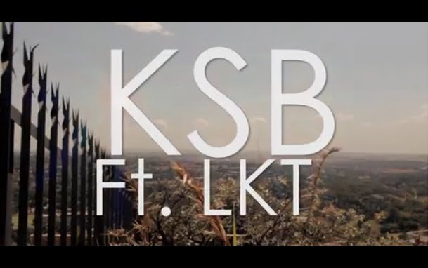 Video: KSB Ft LKT – Bragado