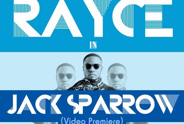 Video: Rayce – Jack Sparrow