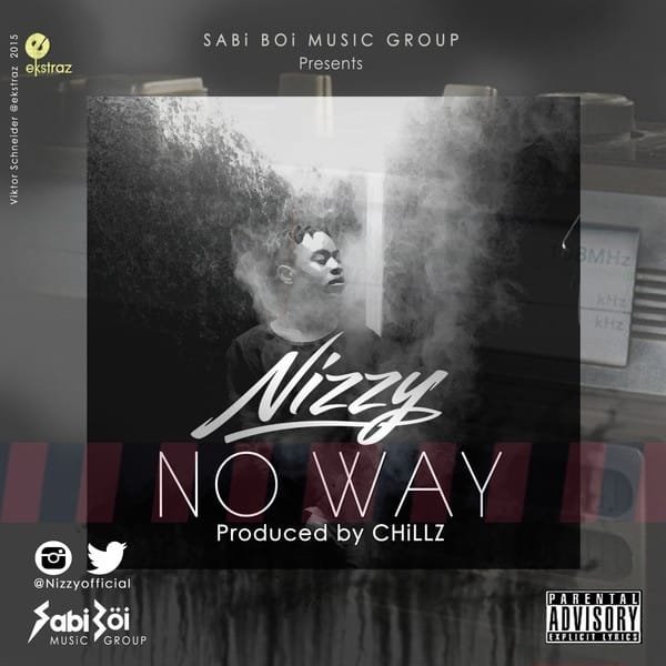 Nizzy - No Way